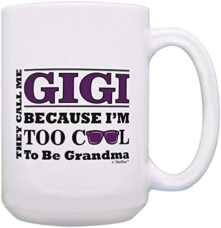 Ovo nosi poklon za Majčin dan za Gigi previše Cool da bi bio poklon za bake naočare za sunce šolja za kafu šolja za čaj Bijela