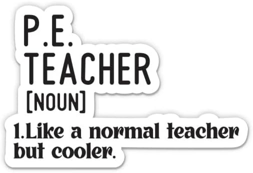 Naljepnica za definiciju učitelja PE-naljepnica za Laptop od 3 - vodootporni vinil za automobil, Telefon, flašu vode - naljepnica za zahvalnost učitelja u teretani