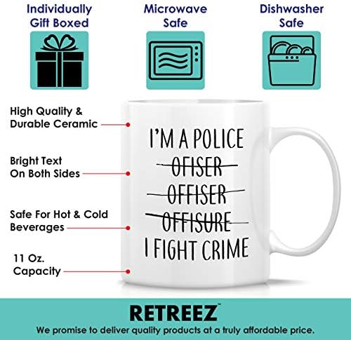 Retreez Funny šolja-Ja sam policajac Borim se protiv kriminala 11 Oz keramičke šolje za kafu - smiješan, sarkazam, sarkastičan, motivacijski,