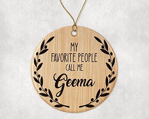 P. PaddyShops Moji omiljeni ljudi me zovu Geema Ornament za Geema - Božićni Ornament - porodični Ornament - poklon za Geema-Geema