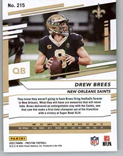 2022 Panini Prestige Xtra bodovi Sunburst 215 Drew Brees New Orleans Saints NFL fudbalsku trgovinu