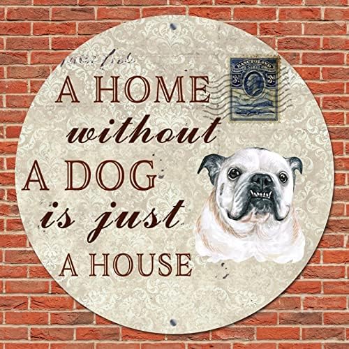 Smiješni okrugli pas metalni limenki znak A bez psa nalazi se samo kuća nostalgični vijenac potpisuje za kućne ljubimce za pse vješalica